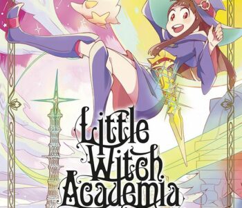 Little Witch Academia : Nobi Nobi!