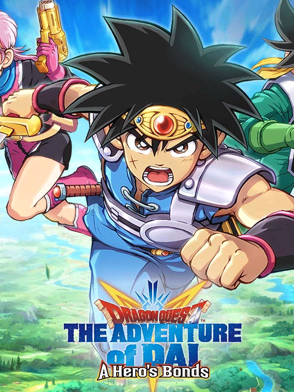 The Adventure of Dai: A Hero's Bonds